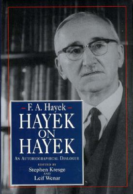 Hayek on Hayek Cover
