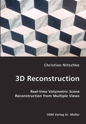 3D Reconstruction (Paperback) | Blue Willow Bookshop | West 