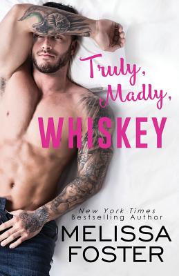 Cover for Truly, Madly, Whiskey