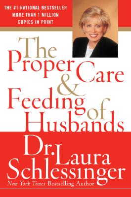The Proper Care and Feeding of Husbands Cover Image