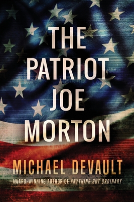 The Patriot Joe Morton Cover Image