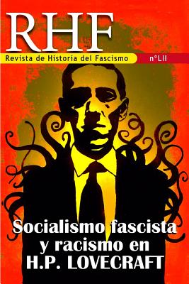 RHF. Revista de Historia del Fascismo: Socialismo y racismo en H.P. Lovecraft Cover Image
