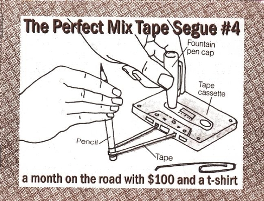 Perfect Mix Tape Segue: A Month on the Road with $100 and a T-Shirt By Joe Biel Cover Image