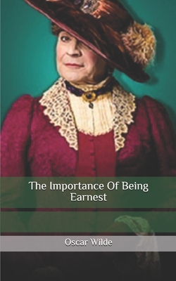 The Importance Of Being Earnest