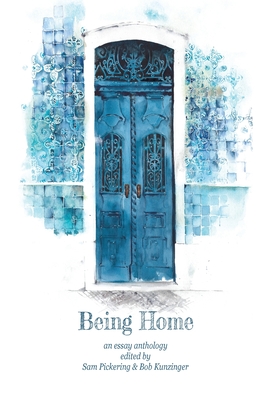 Being Home: An Anthology Cover Image