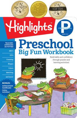Preschool Big Fun Workbook (Highlights Big Fun Activity Workbooks) By Highlights Learning (Created by) Cover Image