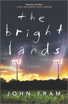 The Bright Lands By John Fram Cover Image