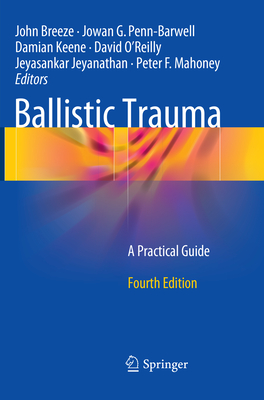 Ballistic Trauma: A Practical Guide Cover Image