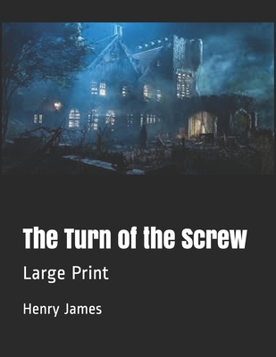 The Turn of the Screw