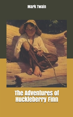 The Adventures of Huckleberry Finn
