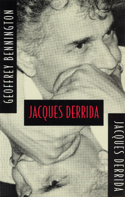 Jacques Derrida (Religion and Postmodernism) By Geoffrey Bennington, Jacques Derrida, Geoffrey Bennington (Translated by) Cover Image