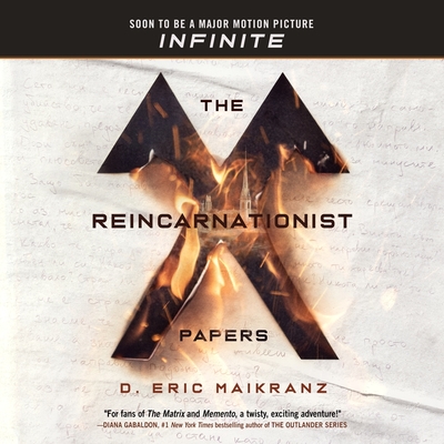 The Reincarnationist Papers By D. Eric Maikranz, Bronson Pinchot (Read by), Michael David Axtell (Read by) Cover Image