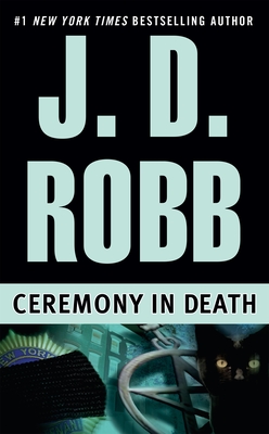 Ceremony in Death By J. D. Robb Cover Image