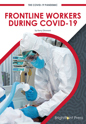 Frontline Workers During Covid-19 By Kerry Dinmont Cover Image