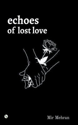 Echoes of Lost Love Cover Image