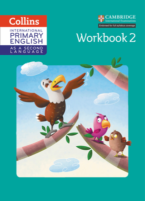 Cambridge Primary English as a Second Language Workbook: Stage 2 (Collins International Primary ESL) Cover Image