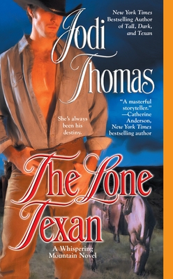 The Lone Texan (A Whispering Mountain Novel #4) Cover Image