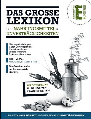 Das Große Lexikon der Nahrungsmittel & Unverträglichkeiten Cover Image