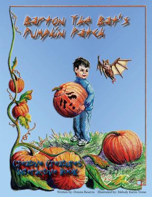 Barton The Bat's Pumpkin Patch (Creative Creatures #2) Cover Image
