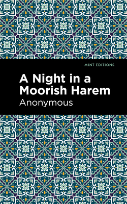 A Night in a Moorish Harem (Mint Editions (Reading Pleasure))