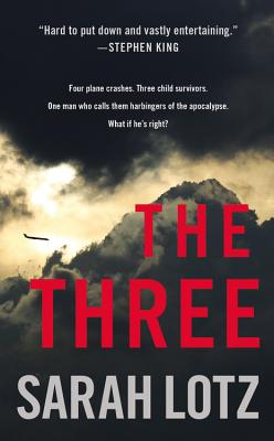 Cover for The Three: A Novel