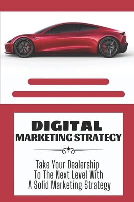 How Auto Leads Move Through the Digital Car Sales Funnel