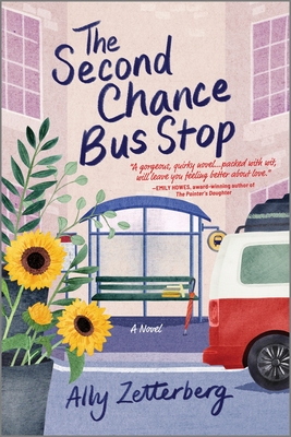 The Second Chance Bus Stop By Ally Zetterberg Cover Image