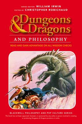 & Dragons Philosophy (Blackwell Philosophy and Pop Culture) | Tattered Cover Book Store