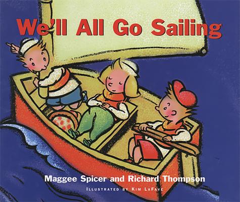 We'll All Go Sailing (First Flight)