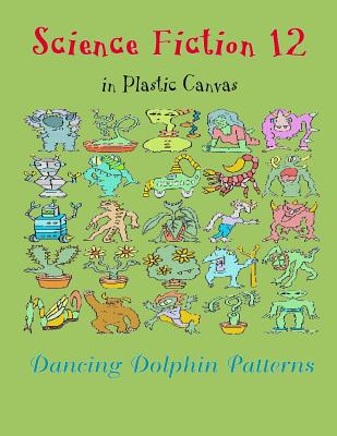 Dancing Dolphin Plastic Canvas Patterns 2: DancingDolphinPatterns.com  (Paperback)