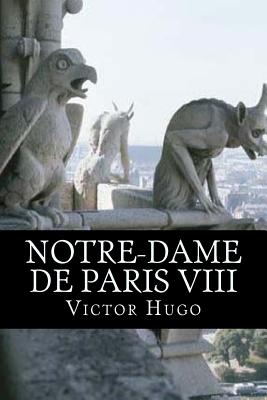 Notre-Dame de Paris VIII Cover Image