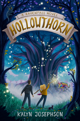 Hollowthorn: A Ravenfall Novel By Kalyn Josephson Cover Image