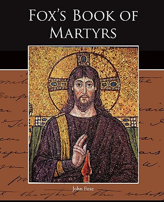 Fox s Book of Martyrs Cover Image