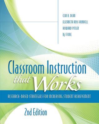 Classroom Instruction That Works: Research-Based Strategies for Increasing Student Achievement Cover Image
