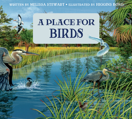 A Place for Birds (Third Edition) (A Place For. . . #2)