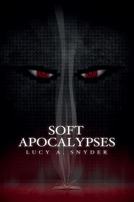 Soft Apocalypses Cover Image