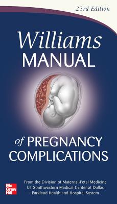 Williams Manual of Pregnancy Complications Cover Image