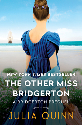 The Other Miss Bridgerton: A Bridgerton Prequel