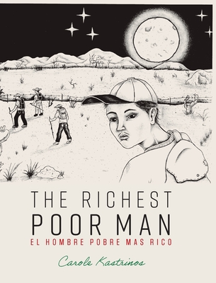 The Richest Poor Man / El Hombre Pobre Más Rico Cover Image