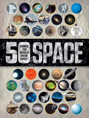 50 Things You Should Know About Space Cover Image