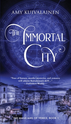 The Immortal City By Amy Kuivalainen Cover Image