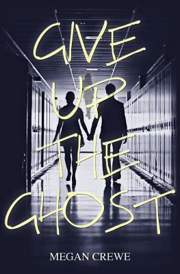 Cover for Give Up the Ghost