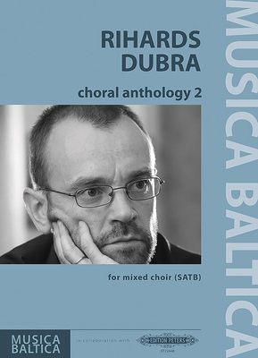Choral Anthology 2 for Mixed Choir (Satb) (Edition Peters) By Rihards Dubra (Composer) Cover Image