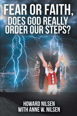 Fear or Faith, Does God Really Order Our Steps? Cover Image