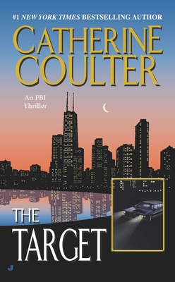 The Target (An FBI Thriller #3) By Catherine Coulter Cover Image
