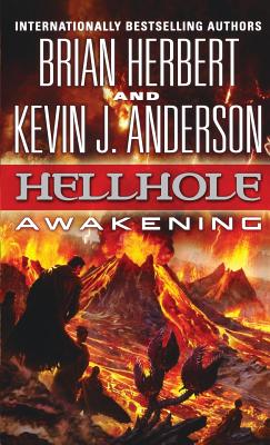 Hellhole: Awakening (The Hellhole Trilogy #2)