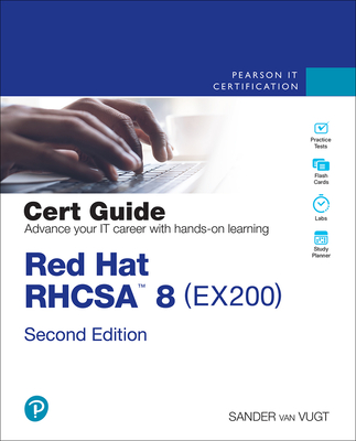 Red Hat Rhcsa 8 Cert Guide: Ex200 (Certification Guide) By Sander Van Vugt Cover Image