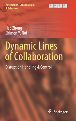 Dynamic Lines of Collaboration: Disruption Handling & Control (Automation #6)