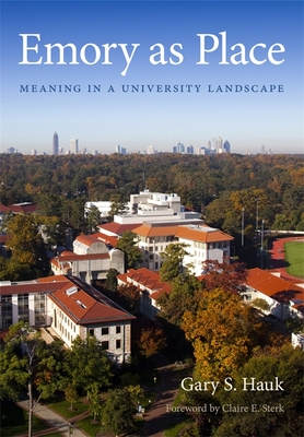 Emory as Place: Meaning in a University Landscape Cover Image