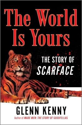 The World Is Yours: The Story of Scarface Cover Image